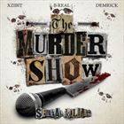 Murder Show (+ Serial Killers)