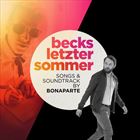 Becks letzter Somme: Songs And Soundtrack