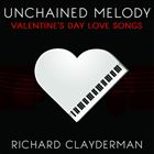 Unchained Melody: Valentines Day Romantic Piano Love Songs