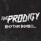 Rhythm Bomb (+ Prodigy)