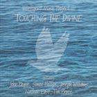 III: Touching The Divine