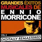 Grandes exitos musicales de Ennio Morricone: Vol. 2