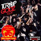 Turn Up Godz: Spring Break Edition
