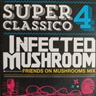 Superclassico 4: Friends On Mushroom