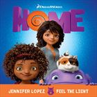 Feel The Light (From The Home Soundtrack)