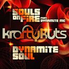 Souls On Fire / Dynamite Soul