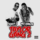 Taylor Gang 2 (+ Juicy J)