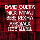 Hey Mama (+ David Guetta)