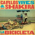 La Bicicleta (+ Carlos Vives)