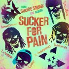 Sucker For Pain (+ Lil Wayne)