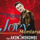Picky (+ Joey Montana)