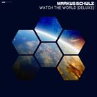 Watch The World (Deluxe Edition)