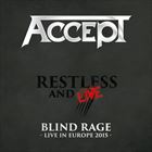 Restless And Live: Blind Rage
