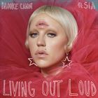 Living Out Loud (+ Brooke Candy)