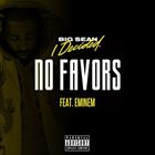 No Favors (+ Big Sean)