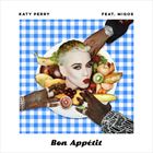 Bon appetit (+ Katy Perry)