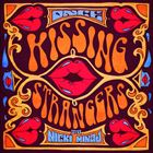 Kissing Strangers (+ DNCE)