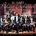 30 Jahre Palast Orchester