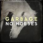 No Horses