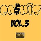 Ca$His Vol. 3