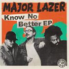 Know No Better (+ Major Lazer)