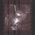 End Of Industry