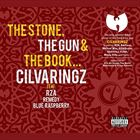 Stone, The Gun And The Book (+ Cilvaringz)