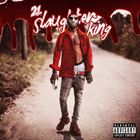 Slaughter King (Deluxe Edition)