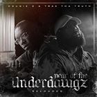 Year Of The Underdawgz: Reloaded