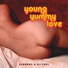 Young Yummy Love