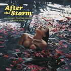After The Storm (+ Kali Uchis)