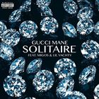 Solitaire (+ Gucci Mane)