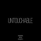 Untouchable (+ Эндшпиль, Рем Дигга)