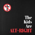 Kids Are Alt-Right