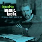 Ben There, Done That: Ben Sidran Live Around The World