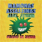 Pelados Em Santos (Alok And Sevenn Remix)