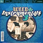 Weed And Instrumentals 3