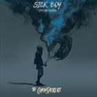 Sick Boy (Special Edition)