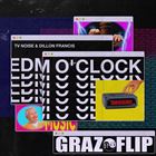 EDM O CLOCK (GRAZ FLIP)