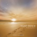 Silent Path II: The Healing Heart