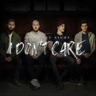 I Dont Care