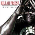 Killah Priest Rap Mix