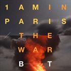 1am In Paris / The War