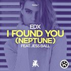 I Found You (Neptune)