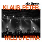 Klaus, Peter, Willi And Petra