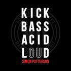 Kick Bass Acid Loud