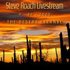 LiveStream. The Desert Eternal