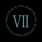Distant Worlds And A New World Collections: music from FINAL FANTASY VII