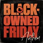 Black Owned Friday
