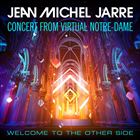 Concert From Virtual Notre-Dame: Welcome To The Other Side